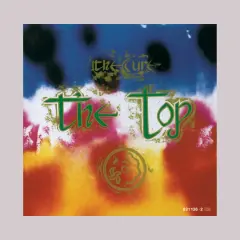 Copertina psichedelica dell'album di The Cure "The Top", con colori vivaci e testo verde.