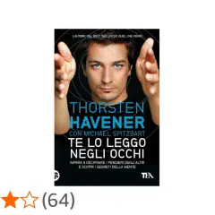 Copertina libro "Te lo leggo negli occhi" di Thorsten Havener. Un uomo guarda intensamente, le mani aperte verso l'osservatore.