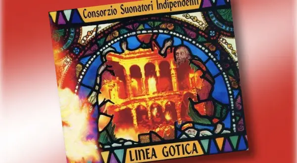Copertina album "Linea Gotica" del Consorzio Suonatori Indipendenti, con un'illustrazione in stile vetrata che raffigura un edificio in fiamme.