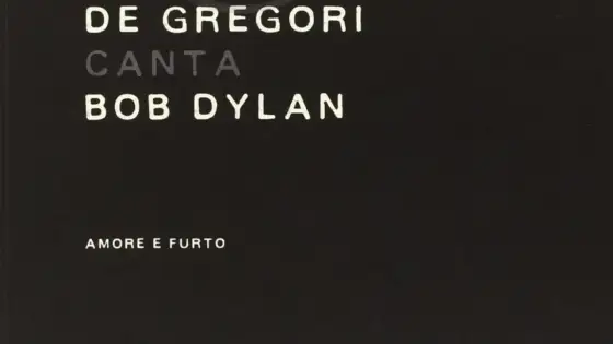 Le migliori canzoni di De Gregori e gli album da ascoltare